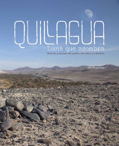 Sitios Arqueológicos En Quillagua